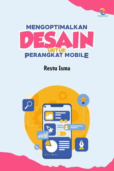 Mengoptimalkan Desain untuk Perangkat Mobile